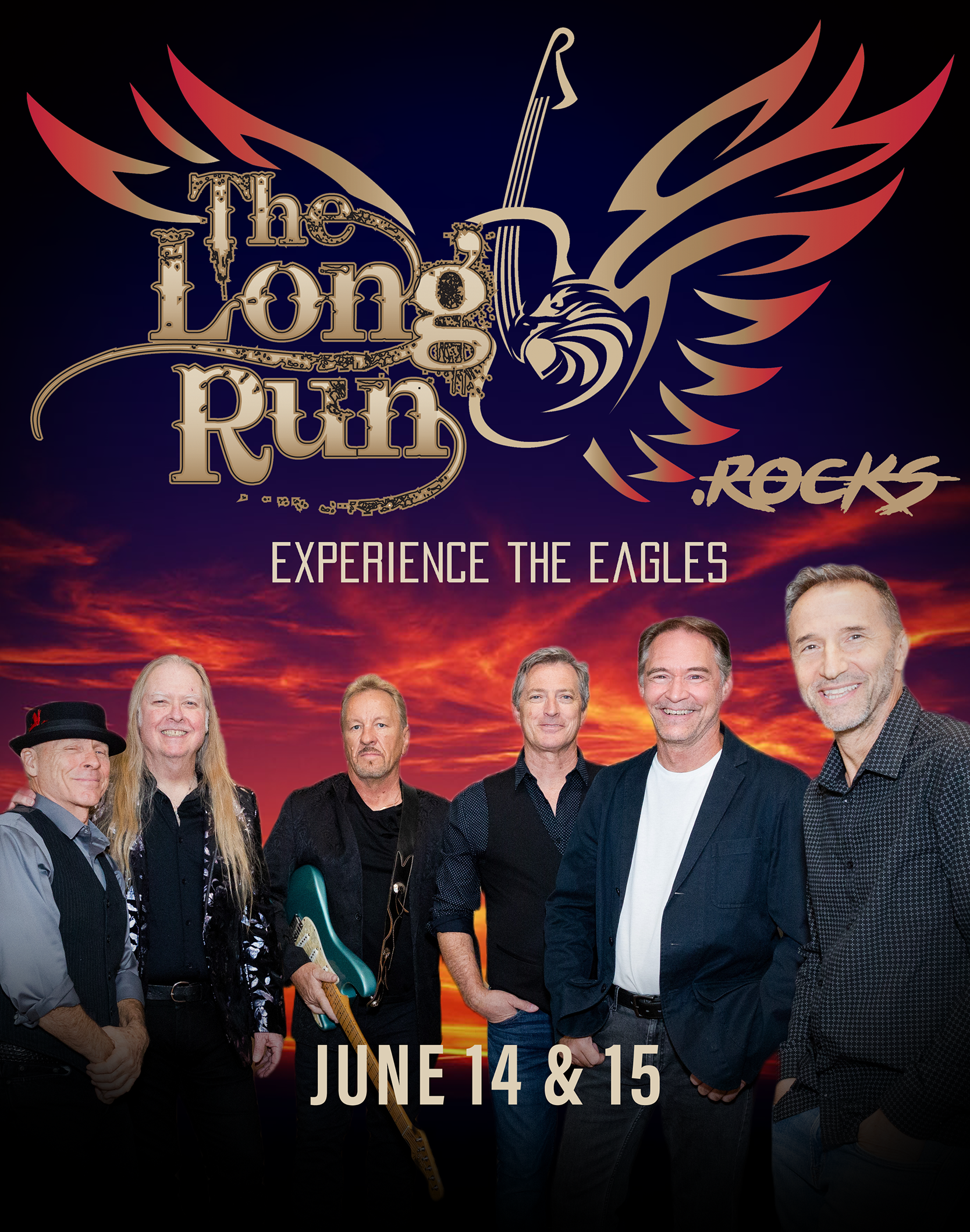 The Long run, a tribute to the music of The Eagles on June 14th and 15th