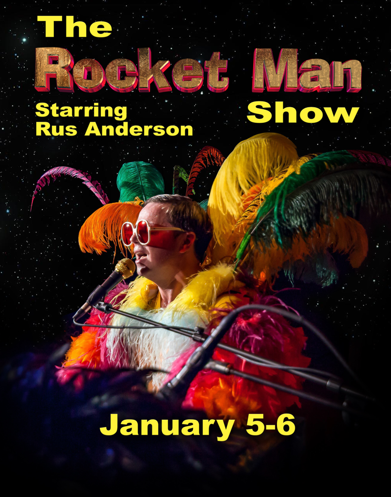 THE ROCKET MAN SHOW - Athens Theatre | Deland, Florida