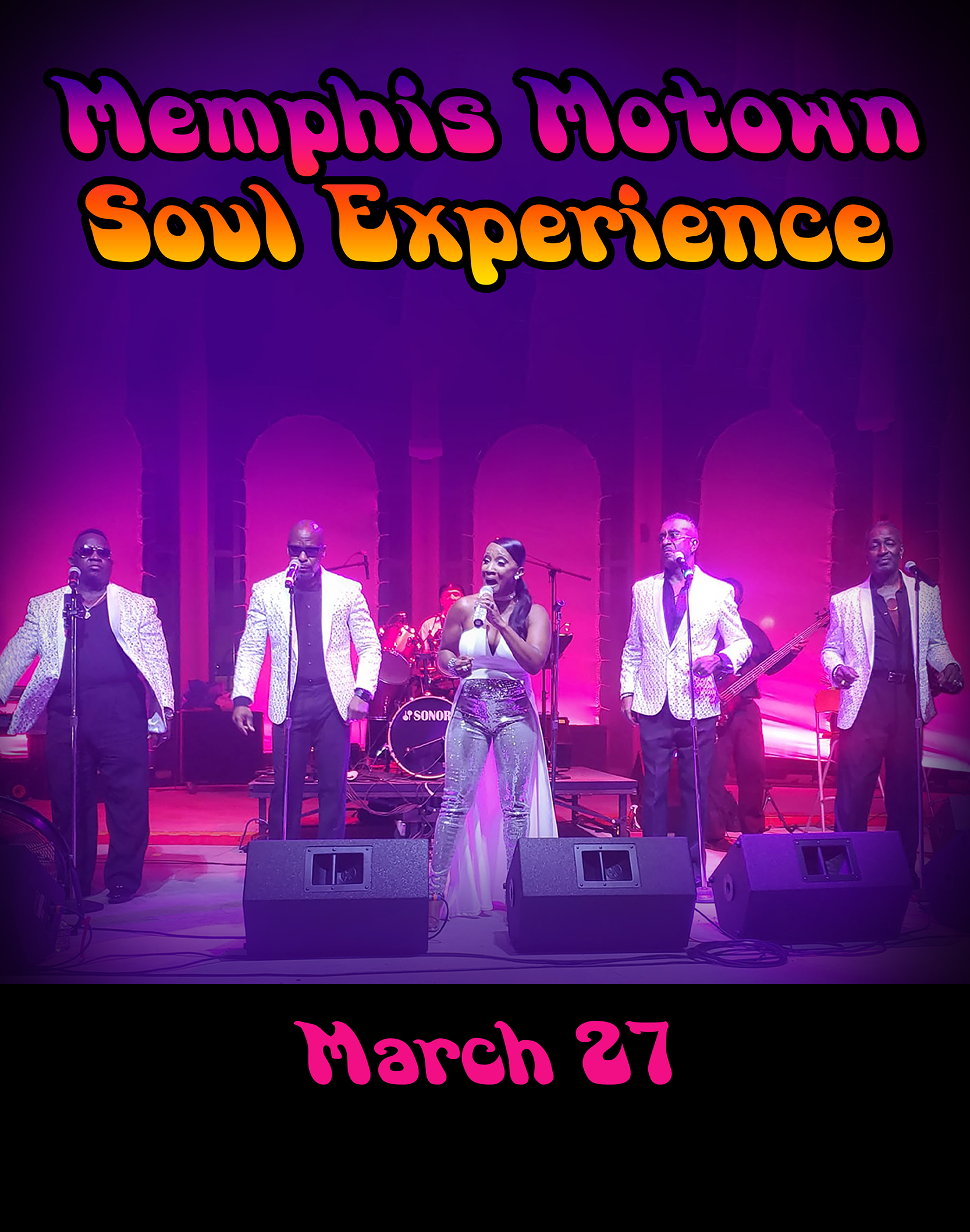 Memphis Motown Soul Experience on March 27th