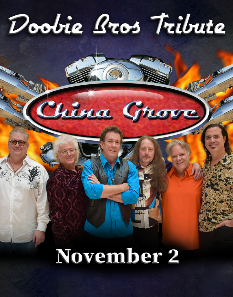 China Grove A Tribute to the Doobie Brothers (Tickets Available 04/