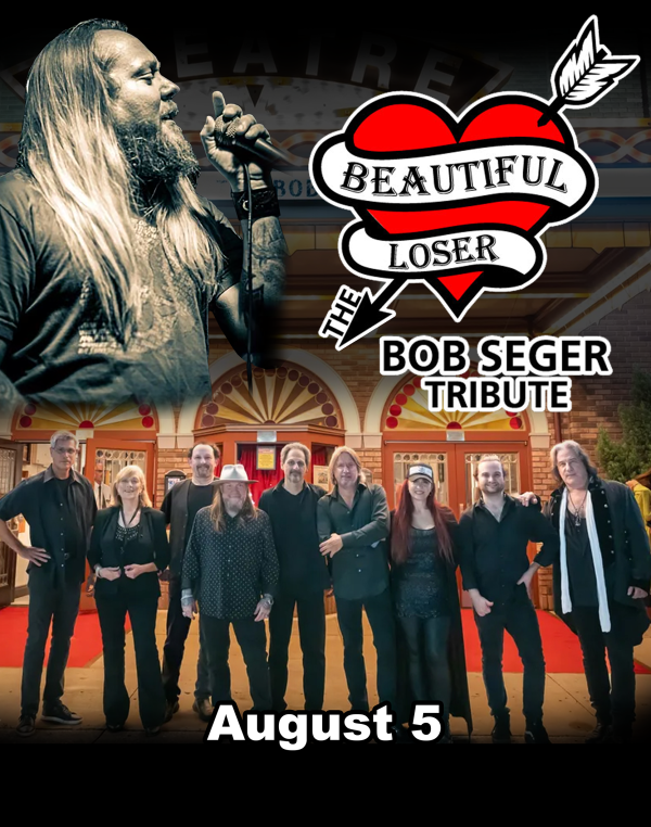 Beautiful Loser: The Bob Seger Tribute