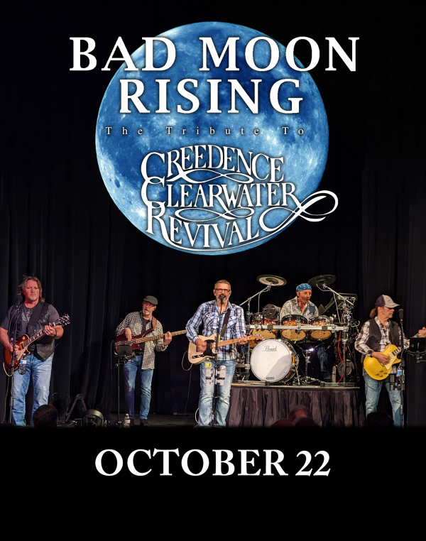 BAD MOON RISING, THE TRIBUTE TO CREEDENCE CLEARWATER REVIVAL!