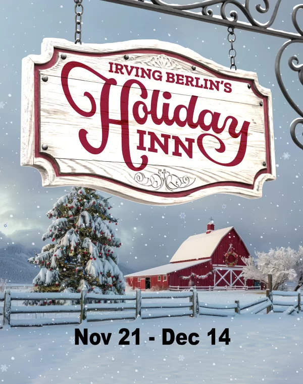 IRVING BERLIN’S HOLIDAY INN
