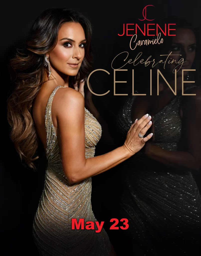 Celebrating Celine with Jenene Caramielo - Athens Theatre | Deland
