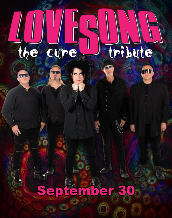 LOVESONG The Cure Tribute: