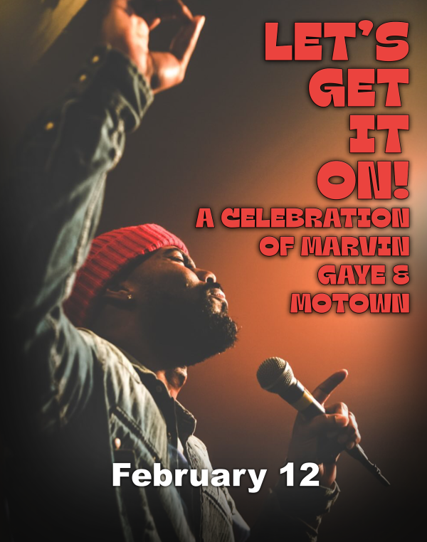 Let&rsquo;s Get It On! A Celebration of Marvin Gaye & Motown